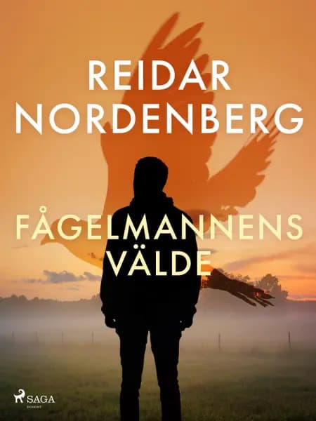 Fågelmannens välde af Reidar Nordenberg