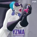 Disney Villains - Yzma - Egerneliksiren af Disney