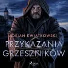 Przykazania grzeszników af Adrian Kwiatkowski
