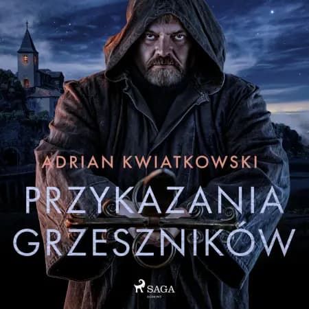 Przykazania grzeszników af Adrian Kwiatkowski
