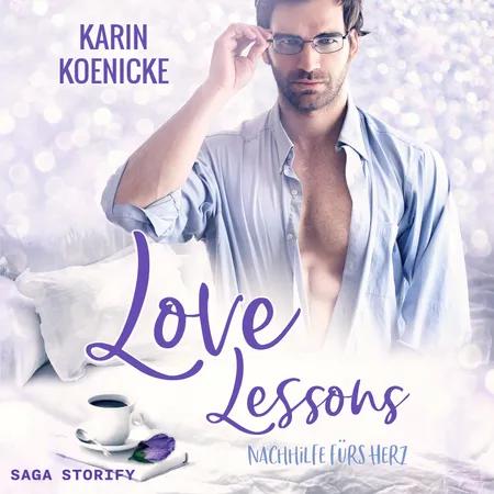 Love Lessons - Nachhilfe fürs Herz af Karin Koenicke
