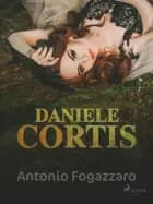 Daniele Cortis af Antonio Fogazzaro