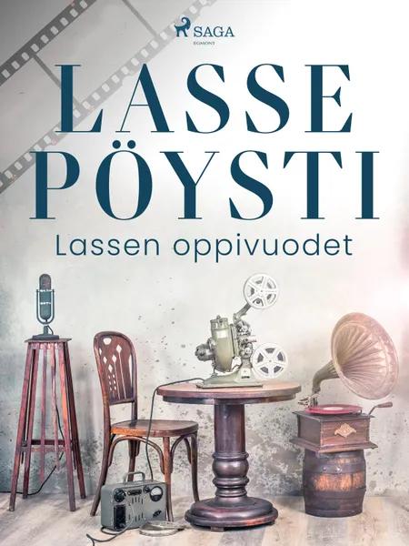 Lassen oppivuodet af Lasse Pöysti