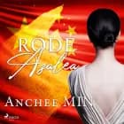 Rode Azalea af Anchee Min
