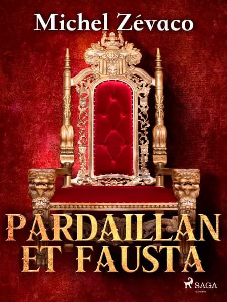 Pardaillan et Fausta af Michel Zévaco