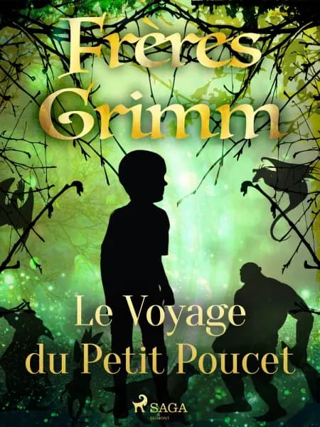 Le Voyage du Petit Poucet af Frères Grimm