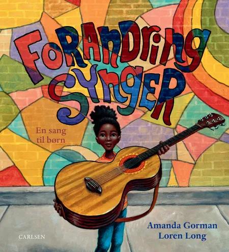 Forandring synger af Amanda Gorman