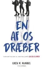 En af os dræber af Karen M. McManus