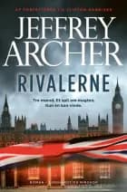 Rivalerne af Jeffrey Archer