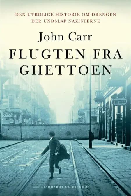 Flugten fra ghettoen af John Carr