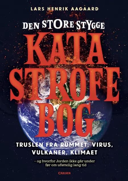 Den store stygge katastrofebog af Lars Henrik Aagaard