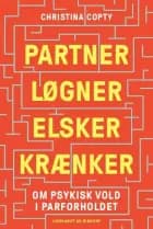 Partner, løgner, elsker, krænker af Christina Copty