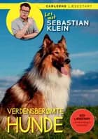 Læs med Sebastian Klein - Verdensberømte hunde