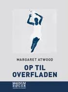 Op til overfladen af Margaret Atwood