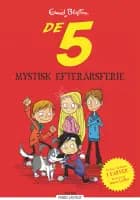De 5 - Mystisk efterårsferie af Enid Blyton