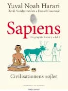 Sapiens: Civilisationens søjler af Yuval Noah Harari