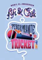 Fifi og Chili (2) - Pebermyntetricket af Bodil El Jørgensen