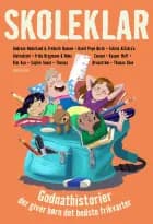 Skoleklar af Frida Brygmann, Andreas Nederland og Sophie Souid