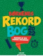 Børnenes rekordbog 2022 af Mikael Brøgger