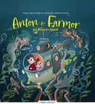 Anton og farmor på havets bund af Thomas Brunstrøm