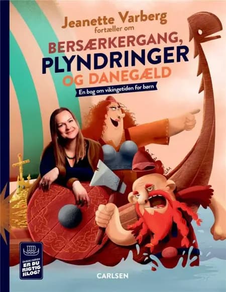 Jeanette Varberg fortæller om bersærkergang, plyndringer og danegæld af Jeanette Varberg