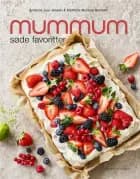 mummum - søde favoritter af Mathilde Munksø Bentsen og Amanda Juul Jensen
