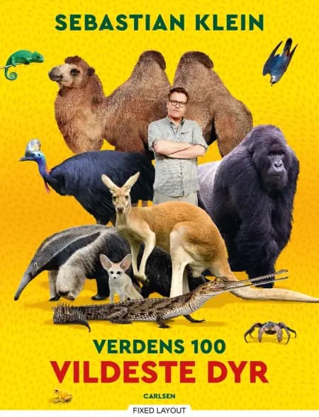 Verdens 100 vildeste dyr af Sebastian Klein