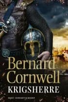 Krigsherre (SAKS 13) af Bernard Cornwell