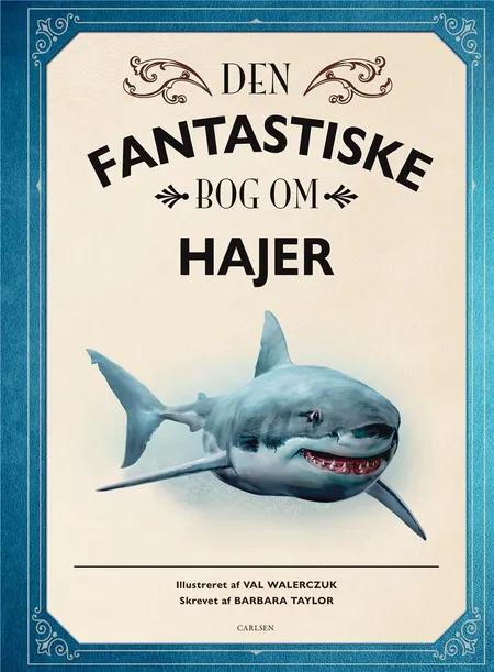 Den fantastiske bog om hajer af Barbara Taylor