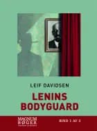 Lenins bodyguard af Leif Davidsen