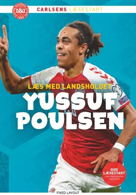 Læs med landsholdet og Yussuf Poulsen af Ole Sønnichsen