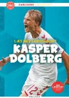 Læs med landsholdet - og Kasper Dolberg af Christian Eriksen og Ole Sønnichsen