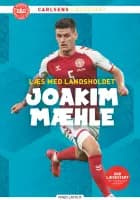 Læs med landsholdet - Joakim Mæhle af Joakim Maehle