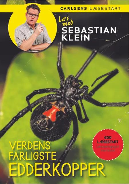 Læs med Sebastian Klein - Verdens farligste edderkopper af Sebastian Klein