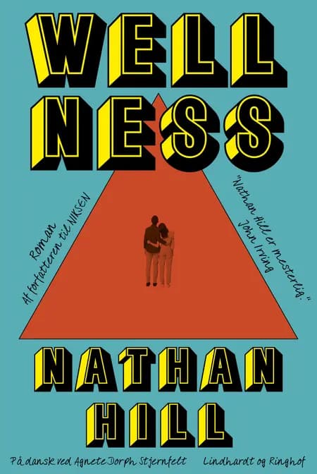 Wellness af Nathan Hill