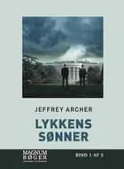 Lykkens sønner (Storskrift) af Jeffrey Archer