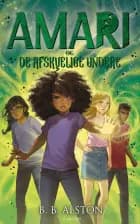 Amari (3) og De afskyelige undere af B. B. Alston