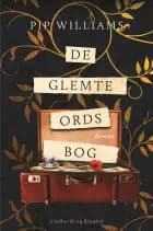 De glemte ords bog af Pip Williams