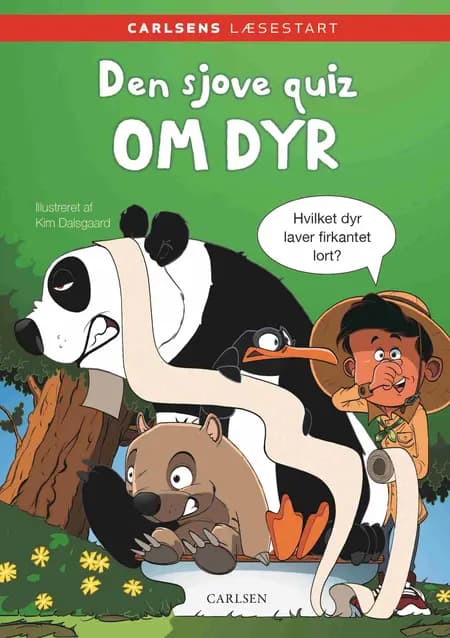 Carlsens Læsestart: Den sjove quiz om dyr af Kim Dalsgaard