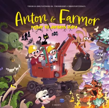 Anton og farmor rejser til jordens indre af Thomas Brunstrøm