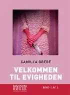 Velkommen til Evigheden af Camilla Grebe