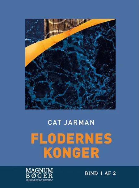 Flodernes konger af Cat Jarman