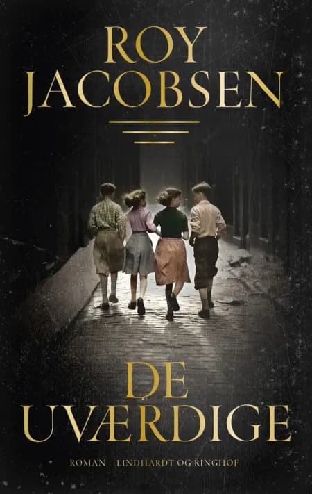 De uværdige af Roy Jacobsen