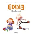 Eddie bliver forelsket af Thomas Brunstrøm