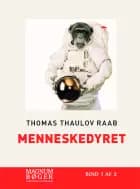 Menneskedyret af Thomas Thaulov Raab