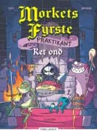 Mørkets fyrste praktikan (1) - Ret ond af CED og Jean-Philippe Morin