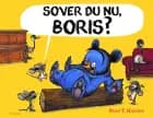 Sover du, Boris? af Ryan T. Higgins