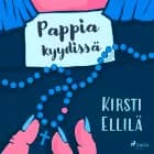 Pappia kyydissä af Kirsti Ellilä