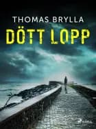 Dött lopp af Thomas Brylla
