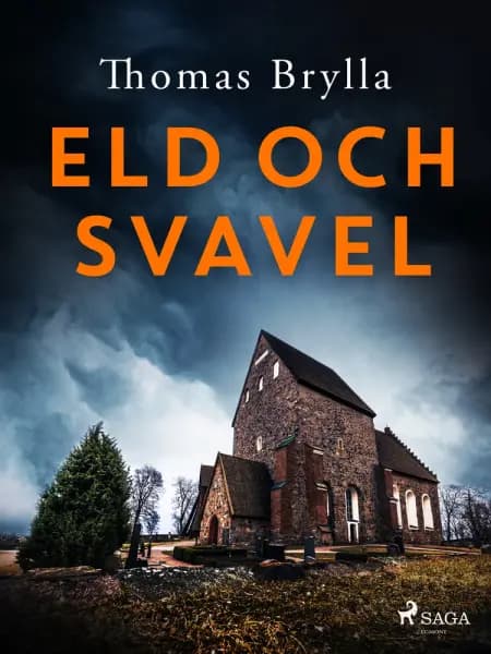 Eld och svavel af Thomas Brylla